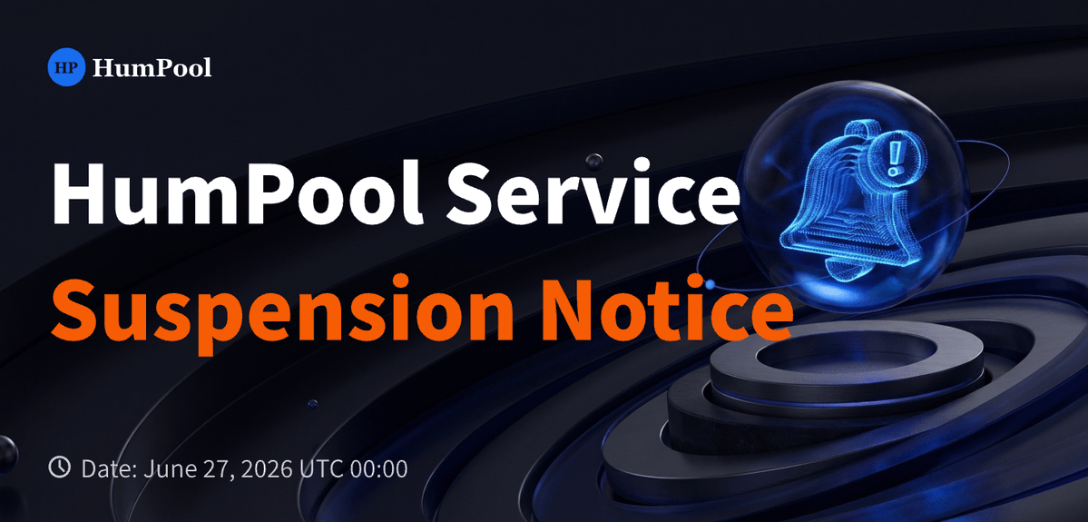 humpool_tech's tweet photo. 🥀It is with regret that #HumPool will soon suspend its mining pool services.
🎁Thank you for your support and trust.
⏲️Date: June 27, 2026 UTC 00:00
🛠️Details: https://t.co/KkpO1fFQZd
@kaspaunchained @Kaspa_KEF @DailyKaspa #KAS #miningpool #blockchain https://t.co/WG0J8C9KBS