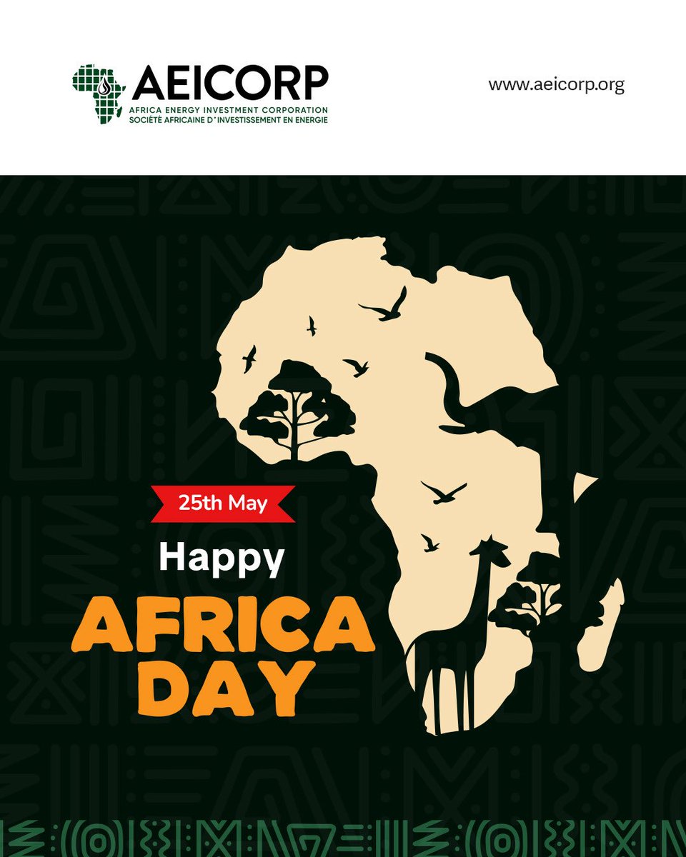 AEICORP's tweet photo. 🌍 Happy Africa Day!

Today we celebrate the continent we serve, our energy, our ambition, and our extraordinary potential.

At AEICORP, every project, every partnership, and every investment is a commitment to an Africa that powers itself, on its own terms, for its own people. https://t.co/6xKKl78HsQ