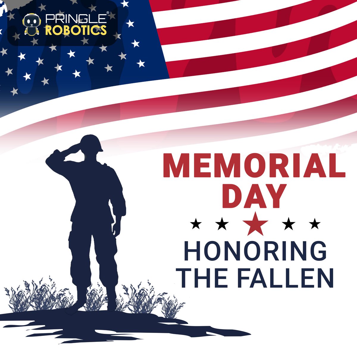 PringleRobotics's tweet photo. Remembering fallen heroes this Memorial Day. https://t.co/Kzxo35HOST