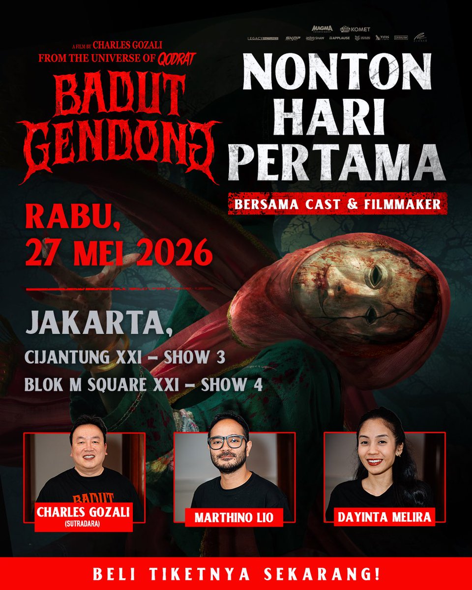 CharlesGozali's tweet photo. NONTON HARI PERTAMA FILM BADUT GENDONG BARENG CAST &amp; FILMMAKER🎭

Yuk amankan segera tiket nonton film Badut Gendong di Cijantung XXI Jakarta di show 3 dan Blok M Square XXI show 4!
 
#BadutGendong #UniverseQodrat https://t.co/21l8YEvfOu