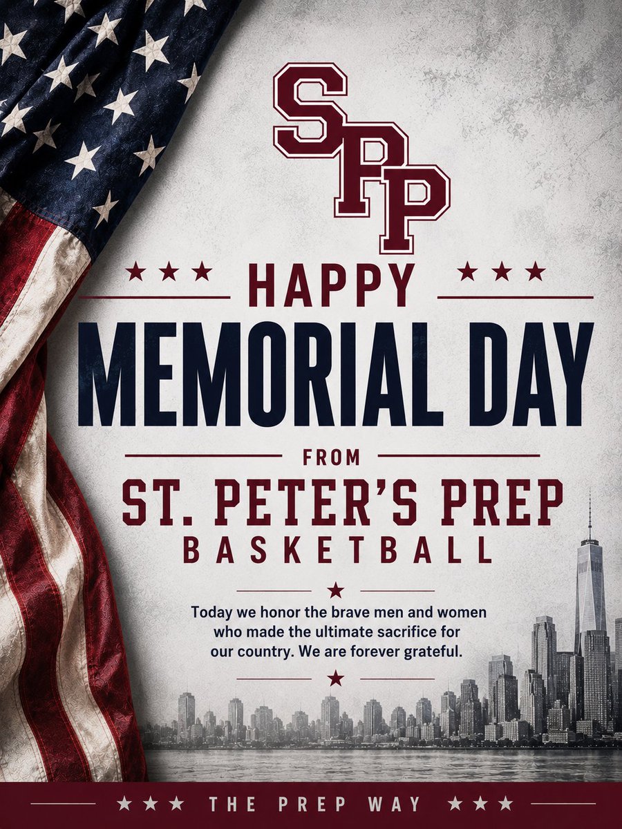 SPPBASKETBALL's tweet photo. “Today we honor the brave men and women who made the ultimate sacrifice for our freedom. Their courage, service, and legacy will never be forgotten.” 🇺🇸 https://t.co/7ZBryku0XX