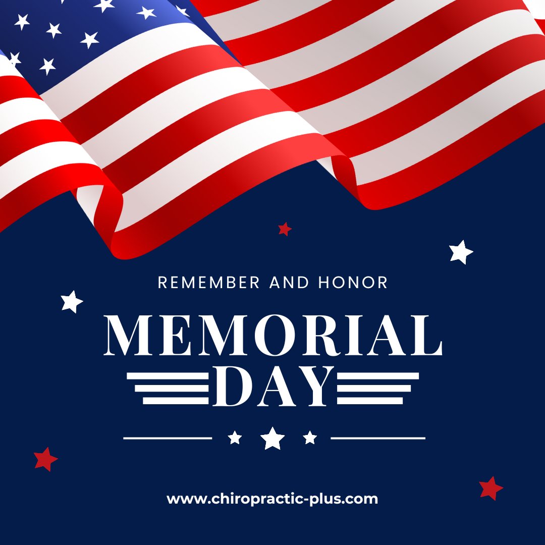 ChiroPlus's tweet photo. This Memorial Day, Chiropractic Plus honors the men and women who gave their lives in service to our country. Their sacrifice reminds us of the value of freedom and community. We extend our deepest gratitude to those who served and the families who honor their memory. https://t.co/YrDuzT7UQ2