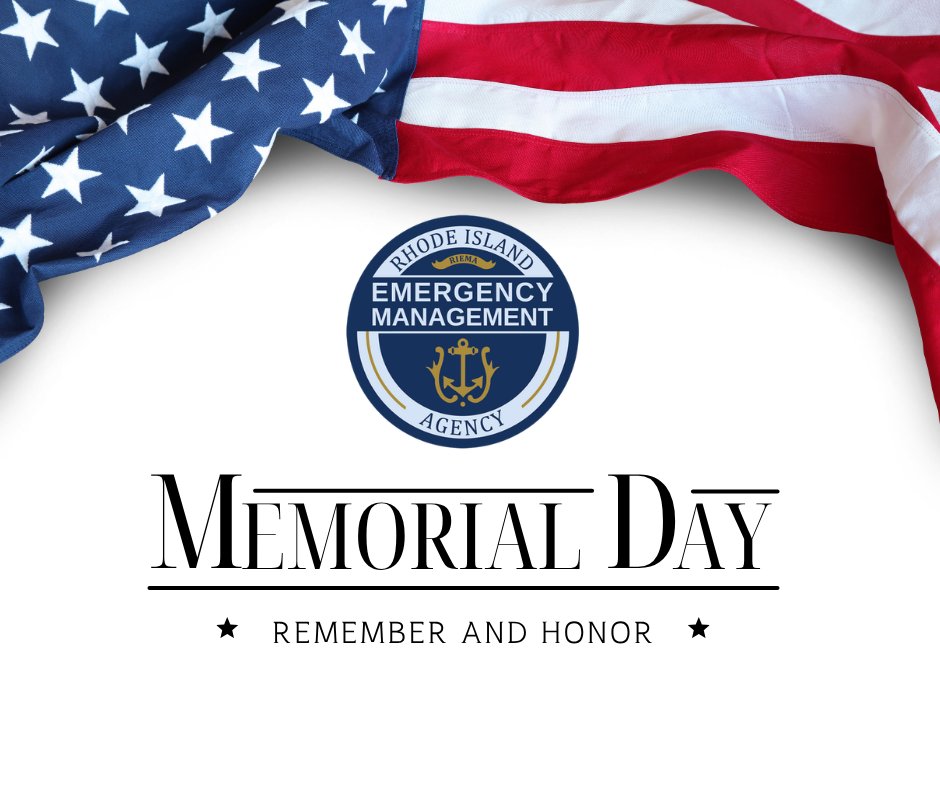 RhodeIslandEMA's tweet photo. This Memorial Day, we pause to honor and remember the brave men and women who made the ultimate sacrifice in service to our country. https://t.co/AW1O3sn0W9
