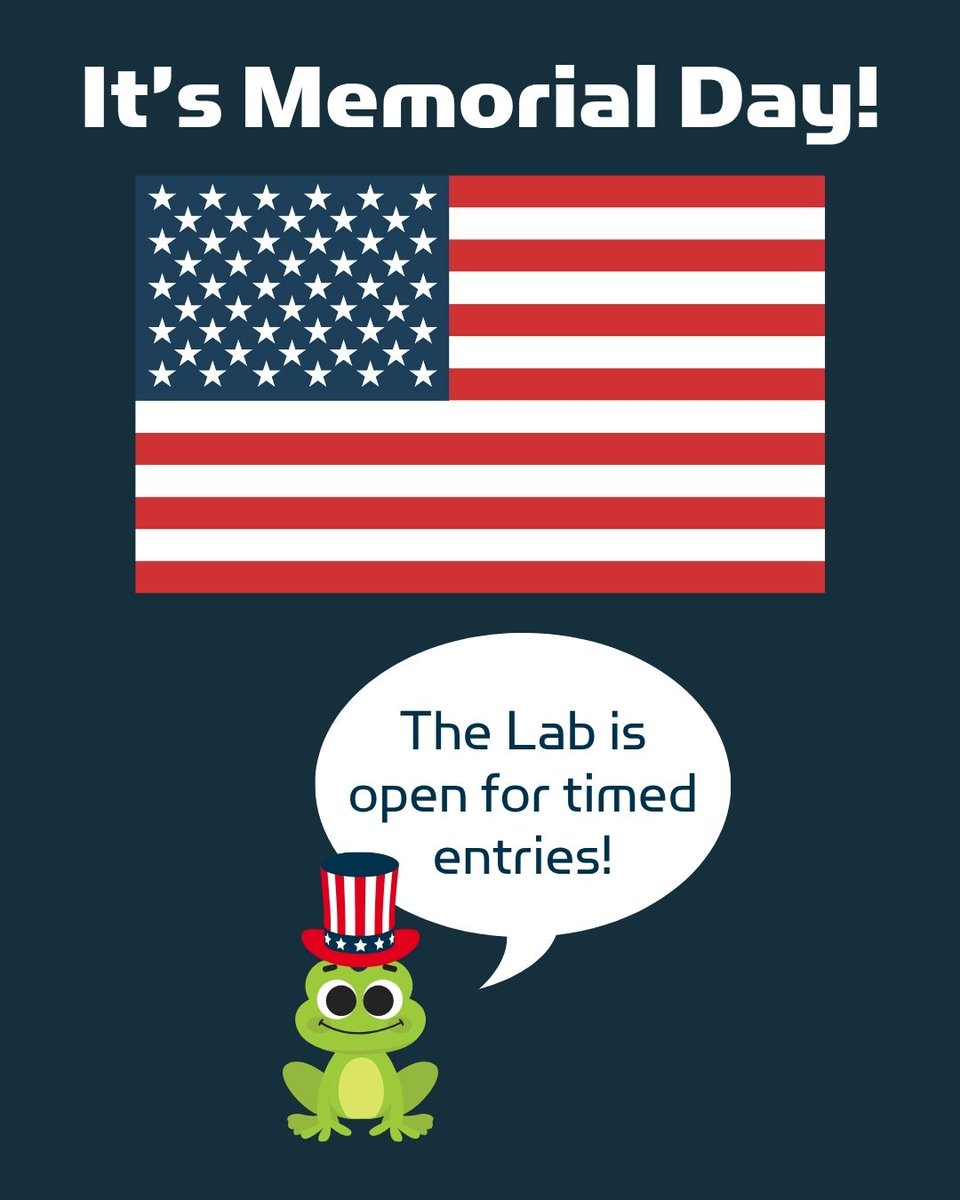 ChildSci's tweet photo. It's Memorial Day! In honor of the school holiday, we are OPEN for timed entries at 10am, 1pm, and 3:30pm. See you soon! https://t.co/C4yxLVQAn1 https://t.co/OF1TnUFDbM
