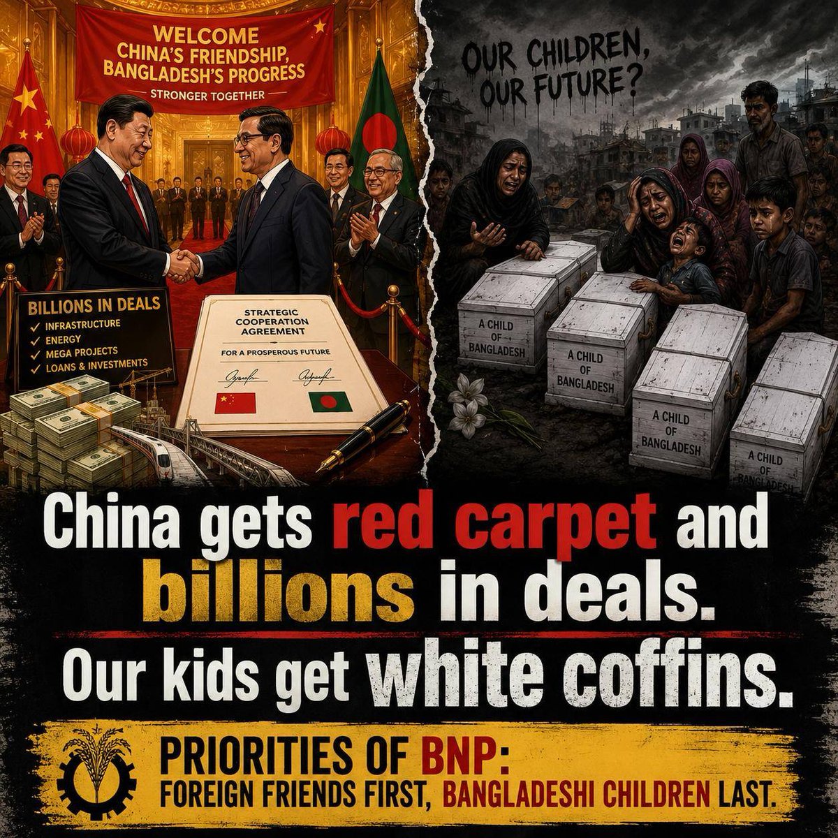 TeamEkattor's tweet photo. China gets red carpet and billions in deals. Our kids get white coffins. 

Priorities of BNP: Foreign friends first, Bangladeshi children last. 

#Bangladesh #China #BNP https://t.co/DtJabm7GXv