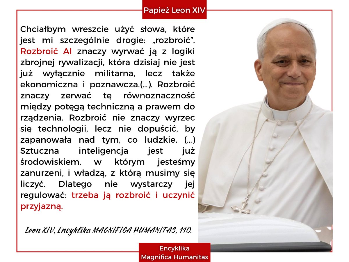 Tomasz1989's tweet photo. 🧑‍💻🙌🫶 Rozbroić sztuczną inteligencję i uczynić ją przyjazną! 
💬 Czytamy encyklikę „Magnifica Humanitas - Wspaniałe Człowieczeństwo” Ojca Świętego Leona XIV o trosce o osobę ludzką w dobie sztucznej inteligencji.
👉 https://t.co/JeFVVoUVM7 https://t.co/VFK5gdaMCV