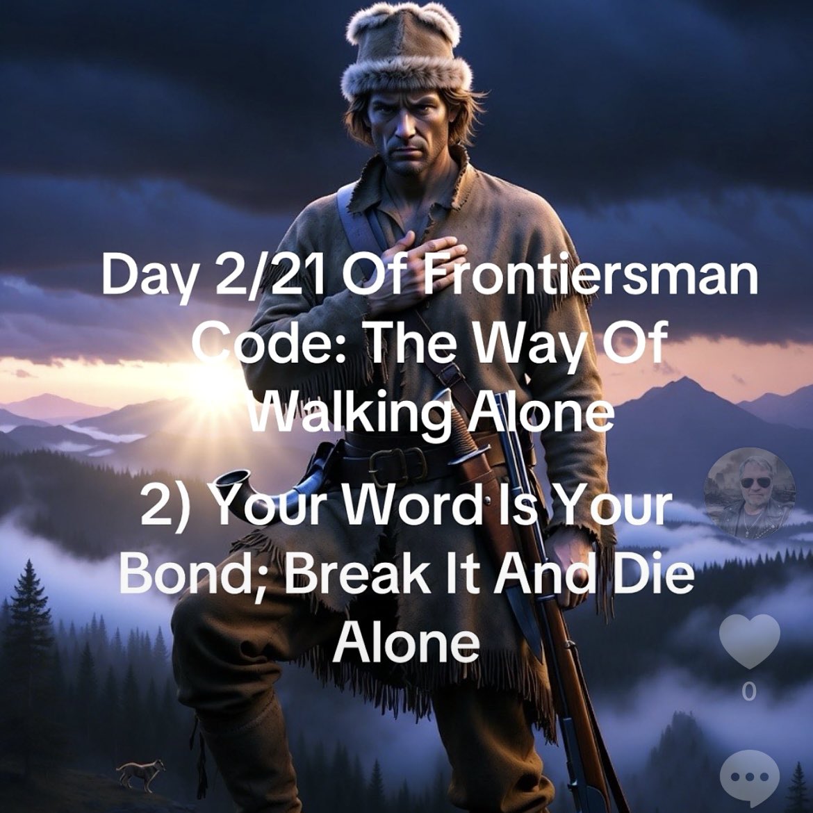 Supernaut99's tweet photo. Day 2/21 Of Frontiersman Code: The Way Of Walking Alone

2) Your Word Is Your Bond; Break It And Die Alone

#InnerStrength #FrontiersmanCode #TheWayOfWalkingAlone #MasculineGrit #HonorAndCourage https://t.co/qap8u5k70L