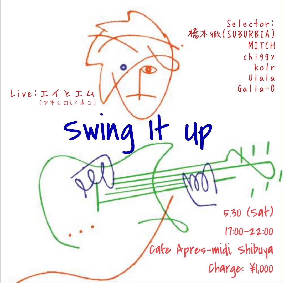ko1r's tweet photo. 今週末5/30土曜日は渋谷Cafe Après-Midiにて「Swing It Up」開催です☕️🥂

アキシロさん&amp;美音子さんのエイとエムのライブがとても楽しみですね✨
皆さまぜひお越しくださいませ♪ https://t.co/Y98dfBTdpJ