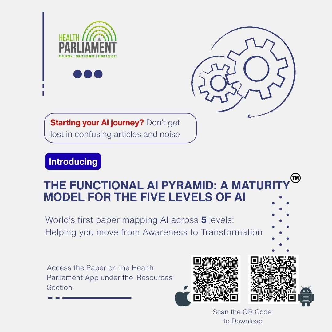 HealthParliamnt's tweet photo. AI is no longer the future, it’s the present. But where are you on the AI maturity curve? Introducing The Functional AI Pyramid (authored by Dr. Rajendra Pratap Gupta, PhD), a first-of-its-kind paper mapping AI across 5 levels. https://t.co/Y7RKYTQv2l