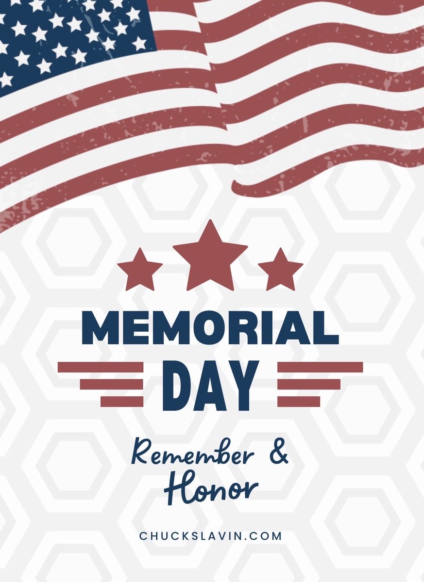 ChuckSlavin's tweet photo. Hoping your Memorial Day is meaningful 🇺🇸 https://t.co/AgDza7JsYJ