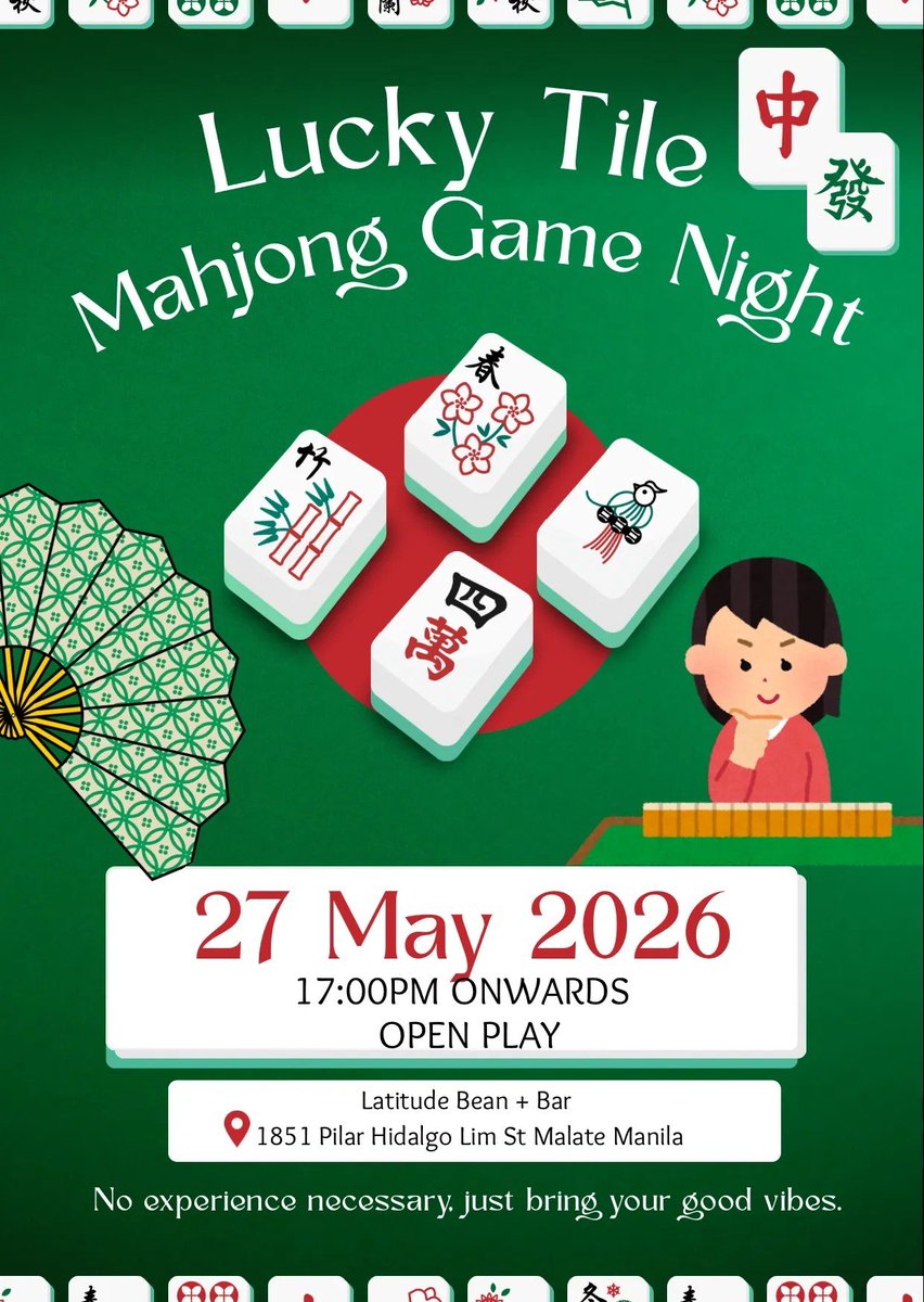 alyngevents's tweet photo. Join us for a Lucky Tile: Mahjong Game Night
๐
May 27, 2026 (Wed) | 5pm onwards
๐ Venue:ย Latitude Bean+Bar - 1851 Pilar Hidalgo Lim, Malate, Manila
๐ฉ DM to join
๐ Lessons
โ
Beginner friendly
Must order food+drinks
#mahjong #mahjongnight #chineseculture #chinese #culture https://t.co/uYdu7QmmSy