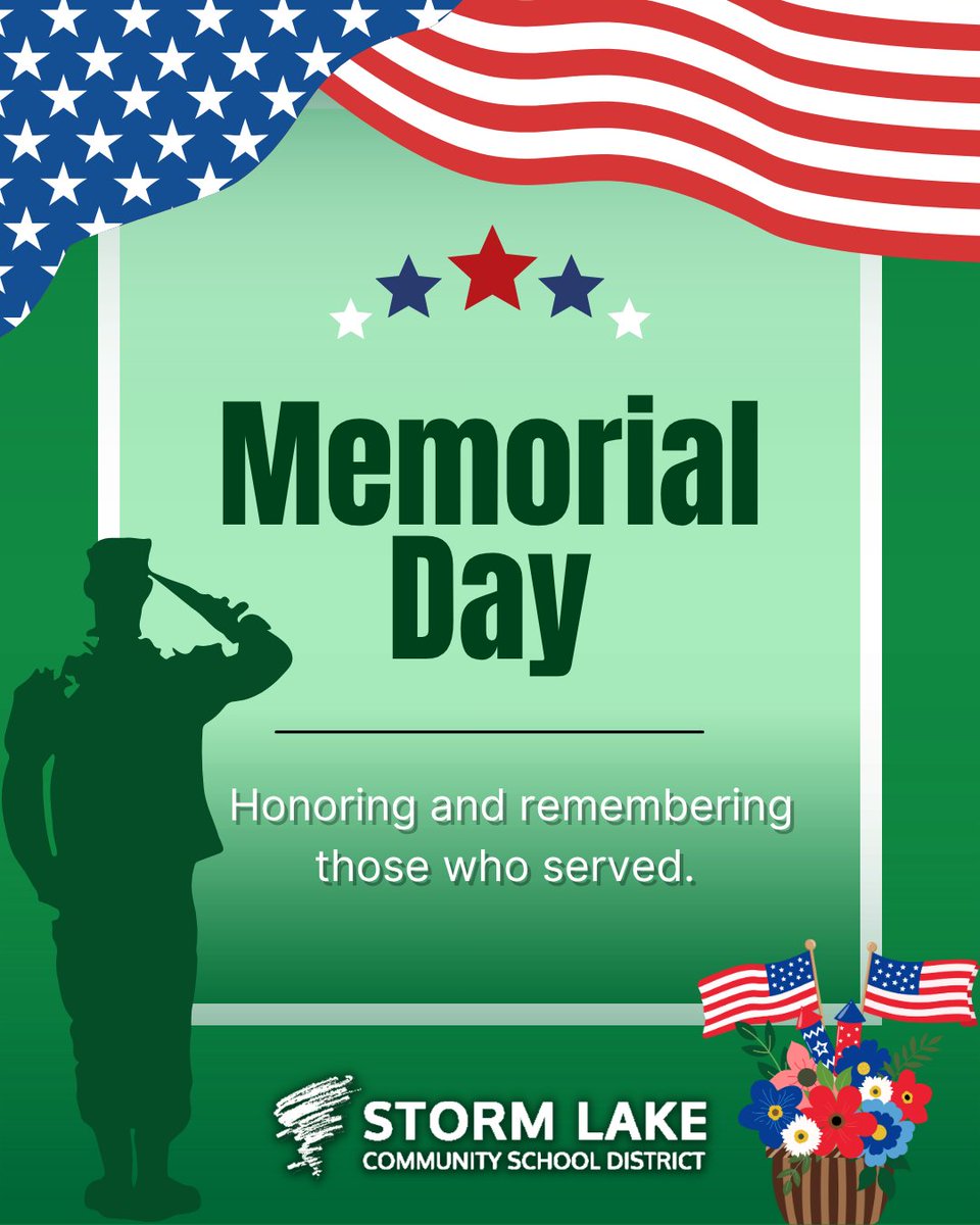 StormLakeCSD's tweet photo. On Memorial Day, we honor those who gave their lives so that others could live theirs—and we extend our deepest gratitude to the families who carry that loss. 🇺🇸

#AmericasSchool https://t.co/hpBK6xooNu