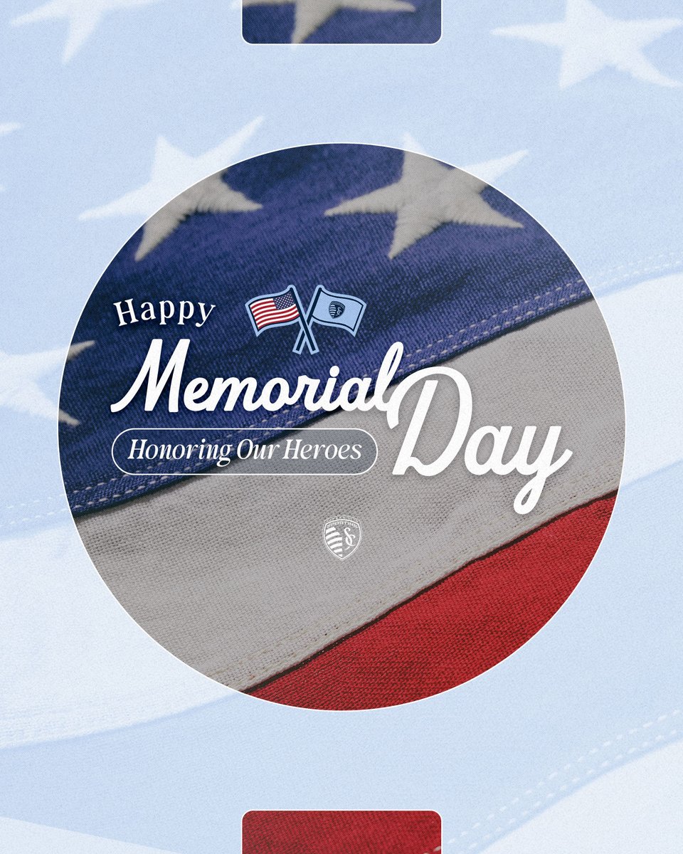 SportingKC's tweet photo. Today, we pause to remember &amp; honor the heroes who gave everything for our country. 🇺🇸 https://t.co/PxIt7ED2MX