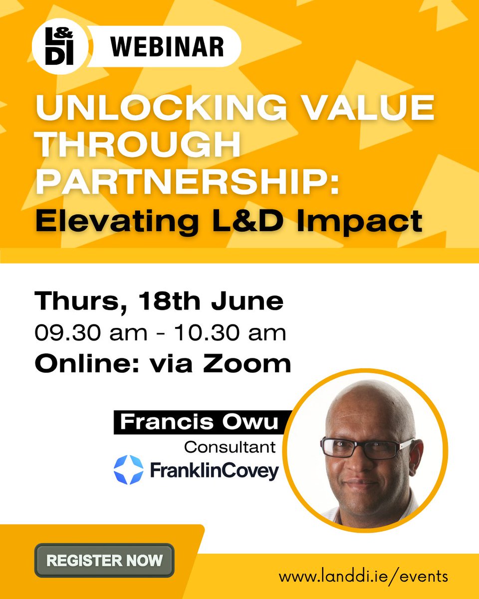 LandDInstitute's tweet photo. 🚀Join our upcoming webinar with Francis Owu from FranklinCovey.

Learn to build stronger stakeholder partnerships &amp; position L&amp;D as a strategic advisor.

📅 18 June 2026
💻 Online

🎟 FREE for members | €75 for non-members

Reserve your place today: https://t.co/PZAREPQKzi https://t.co/KlvfoF6cK7