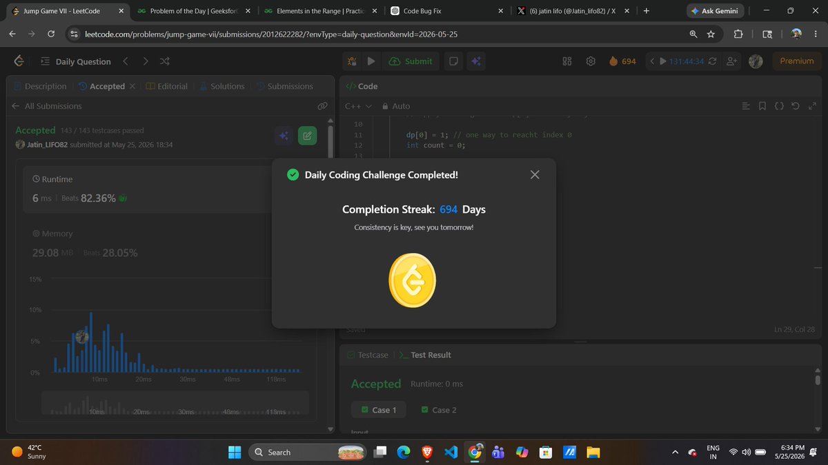 Jatin_lifo82's tweet photo. 🌟Day 508👨‍💻. 
Solve @geeksforgeeks || @LeetCode 
POTD Cpp⚡
Question LC. 1871. Jump Game VII Medium✅. 
Question GFG. Elements in the Range Easy✅. 
#geeksforgeeks #leetcode #DSA #POTD 
@LeetCode @geeksforgeeks #CPP25 #CodingChallenge https://t.co/VCOkeW4UEm
