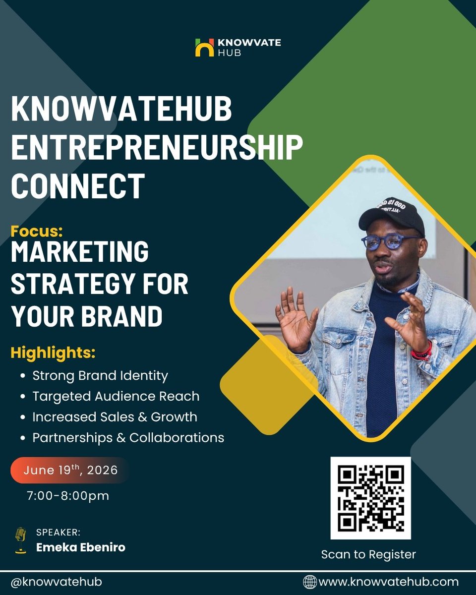 knowvateHub's tweet photo. 🚀 Ready to build a brand people actually remember?

Join us at the next edition of KNOWVATEHUB Entrepreneurship Connect as we dive into Marketing Strategy for Your Brand with the amazing Emeka Ebeniro 🎯

📅 June 19th, 2026
⏰ 7:00PM – 8:00PM

https://t.co/BnXhkAxKwc

#KVH https://t.co/W0fd4c0ToD