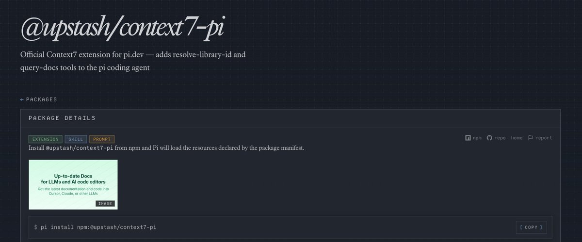 abdushbag's tweet photo. People of Pi, we present to you the official Context7 extension

It’s not an MCP server @badlogicgames don’t be mad

𝚙𝚒 𝚒𝚗𝚜𝚝𝚊𝚕𝚕 𝚗𝚙𝚖:@𝚞𝚙𝚜𝚝𝚊𝚜𝚑/𝚌𝚘𝚗𝚝𝚎𝚡𝚝𝟽-𝚙𝚒 https://t.co/HV0tcWVq7S