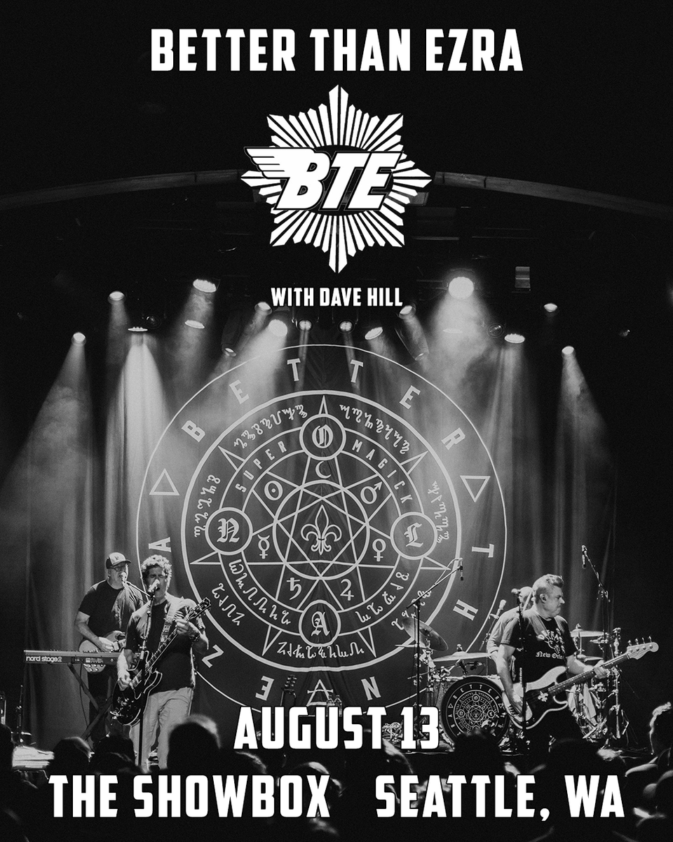 showboxpresents's tweet photo. Just Announced: Better Than Ezra is coming to The Showbox on August 13th with Dave Hill. Tickets on sale this Friday at 10am. https://t.co/v9ADKst0ZQ