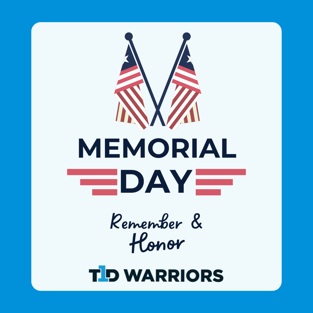 _T1DW's tweet photo. Today, we pause to remember the brave men and women who made the ultimate sacrifice in service to our nation. We are forever grateful for the heroes who defended our country, allowing us the freedom to gather, support one another, and grow a strong T1D community every day.  🇺🇸💙 https://t.co/7nhbTSjqHo