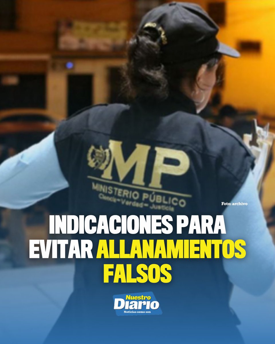 NuestroDiario's tweet photo. 🚨⚖️  INDICACIONES PARA EVITAR ALLANAMIENTOS FALSOS

Tras dos delitos relacionados a falsos allanamientos para cometer asesinato y robo, estas son las recomendaciones que brinda David Custodio Boteo, Director General de la PNC.

    •  Una patrulla plenamente identificada debe acompañar a los investigadores.
    •  Un fiscal del Ministerio Público debe presentarse en el allanamiento.
    •  Deben presentarse agentes de la Policía Nacional Civil.
    •  En casos de condominios, las autoridades notificarán del operativo a los representantes de la colonia privada.
    •  Los vehículos particulares sin placas que lo identifiquen, son una señal de alarma.

#NuestroDiario, noticias como son.
#NacionalesND