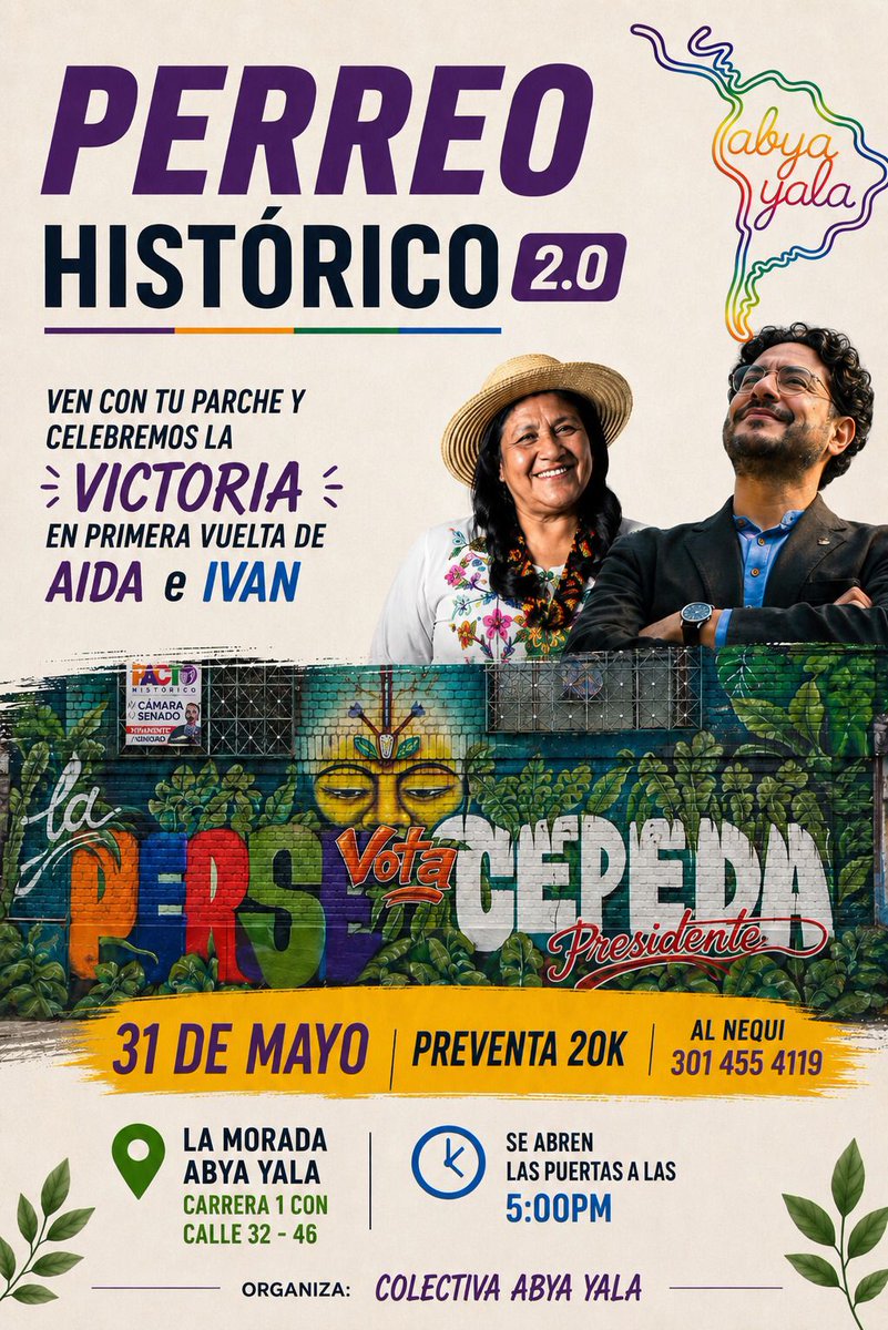 COCAAY's tweet photo. 🔥 PERREO HISTÓRICO 2.0 🔥

Este 31 de mayo celebremos juntxs la victoria de Aida e Iván en primera vuelta
Una noche para bailar, encontrarnos y disfrutar este momento histórico.

📍 La Morada Abya Yala
Cra 1 #32 - 46

🎟️ Envía el comprobante de pago al Nequi junto con tu nombre https://t.co/rJfKx8duG0
