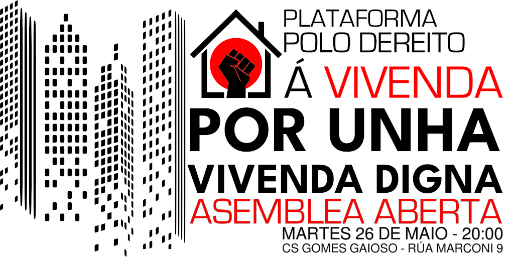 defensavivenda's tweet photo. Mañá martes temos nova asemblea aberta no @CSGomesGaioso . Será ás 20.00. Falaremos da organización da manifestación do día 6 de xuño. https://t.co/HZ5QOCgHKg