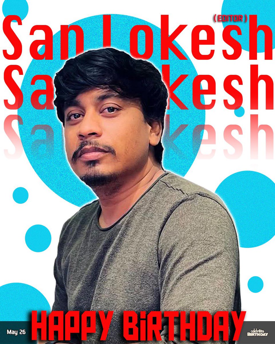 Riyaz_Ctc's tweet photo. Happy birthday @Sanlokesh bro 🤩

#HBDSanLokesh https://t.co/zisZ9BV5aG