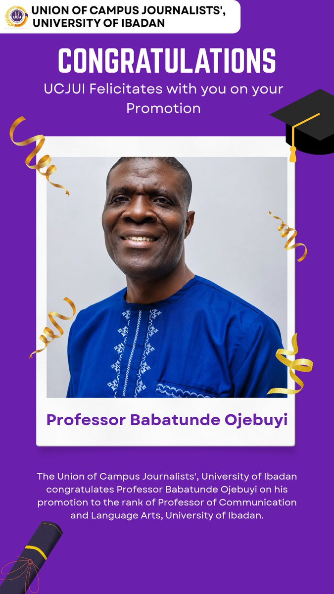 ucj_ui's tweet photo. Congratulations, Professor Ojebuyi Babatunde, on your well-deserved elevation to the rank of Professor.

The Union of Campus Journalists', University of Ibadan* felicitates with you on your promotion to Professor of Communication and Language Arts. #ucjui #ucjuialumni #Professor https://t.co/fGqm8pD7e7