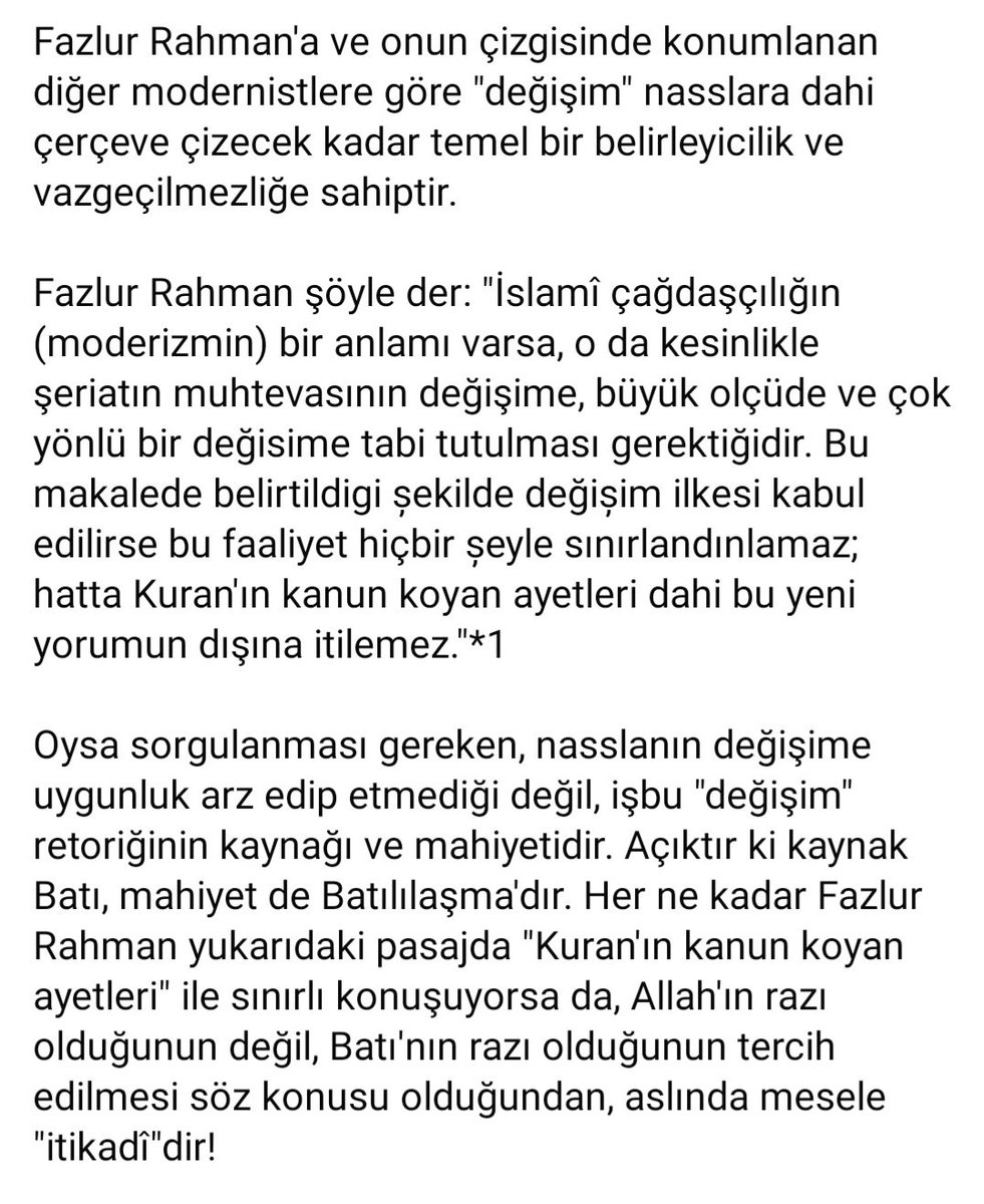 aksamzade's tweet photo. "Fazlur Rahman'a ve onun çizgisinde konumlanan diğer modernistlere göre "değişim" nasslara dahi çerçeve çizecek kadar temel bir belirleyicilik ve vazgeçilmezliğe sahiptir."
...
@EbubekirSifil | İhyâ ve İnşâ https://t.co/LMslxrPok9