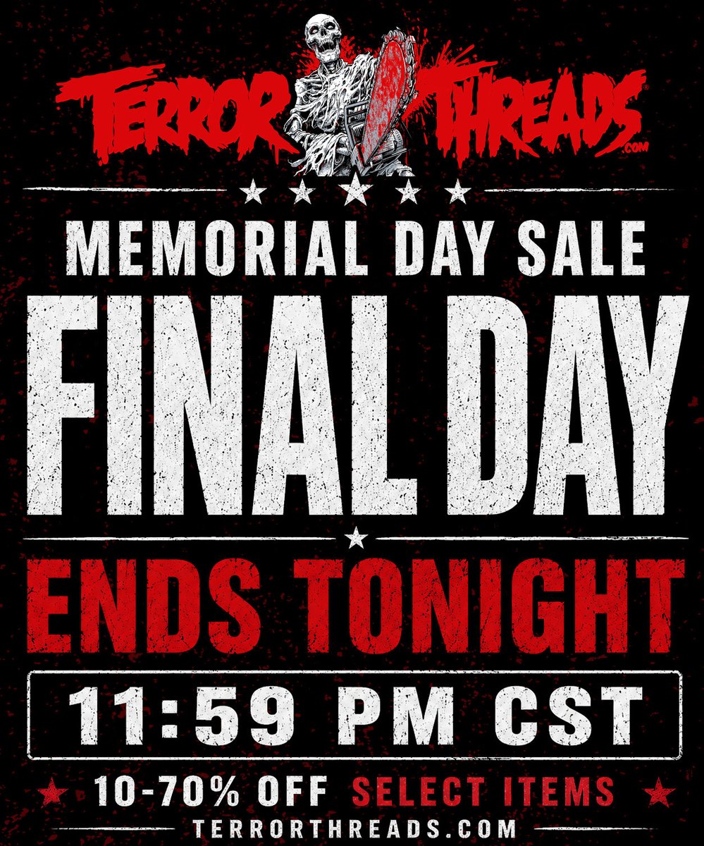 Terror_Threads's tweet photo. Last Chance!🚨

Today is the final day to save 10–70% off select items including apparel, enamel pins, posters and more before the clock runs out.

Ends tonight at 11:59 PM CST. Don’t miss out!

Click on the link or shop, https://t.co/SS3pR98w5E https://t.co/yqVpK1Rp2z