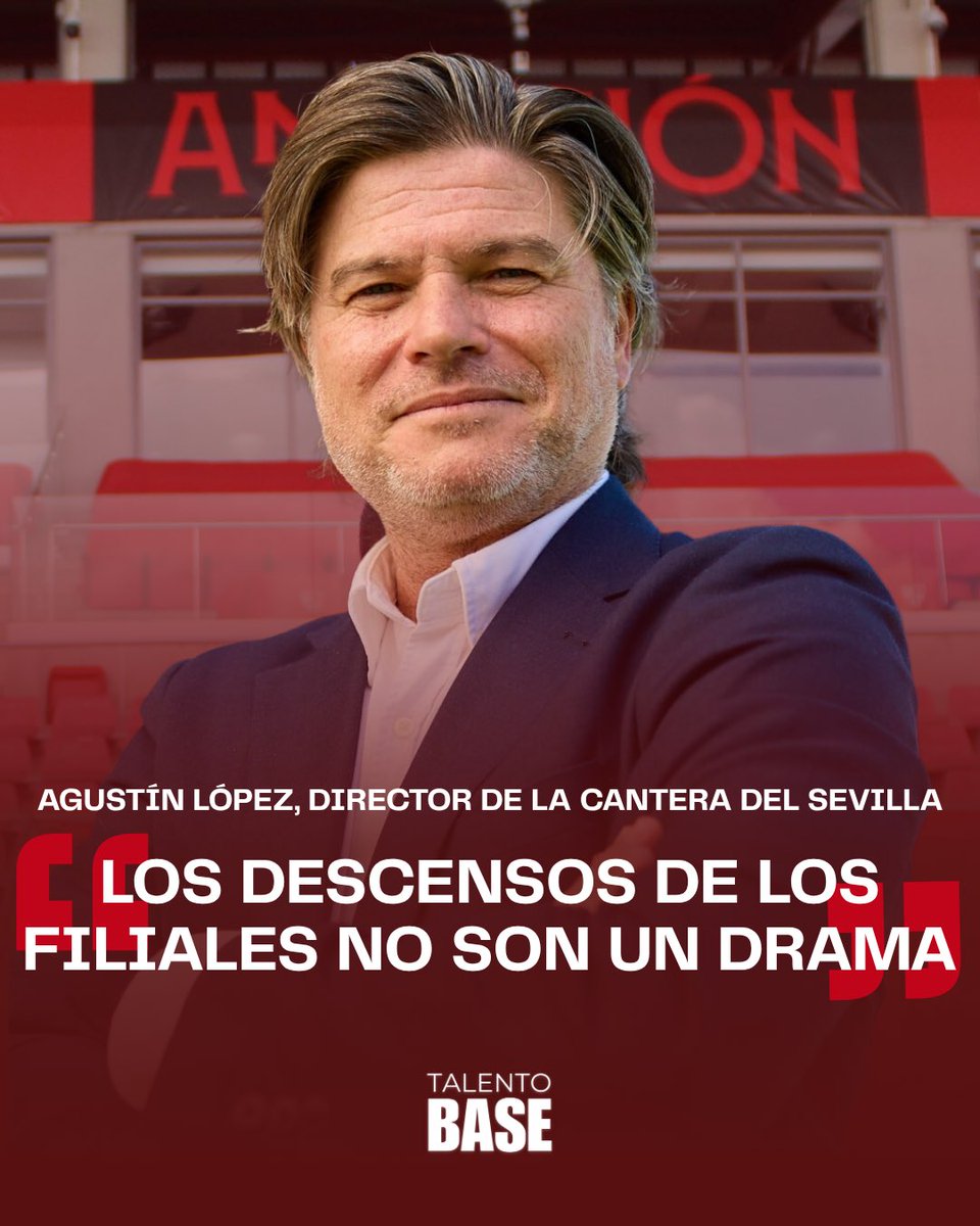 TalentoBase's tweet photo. 🗣️ 𝐀𝐠𝐮𝐬𝐭𝐢́𝐧 𝐋𝐨́𝐩𝐞𝐳 repasa la temporada de la cantera del #SevillaFC en los medios oficiales del club

🔴 “Los descensos de los filiales NO son un drama. Hemos llenado a los equipos de una juventud máxima”.

⬇️ Consulta las declaraciones: https://t.co/mbchVqe5Yb
