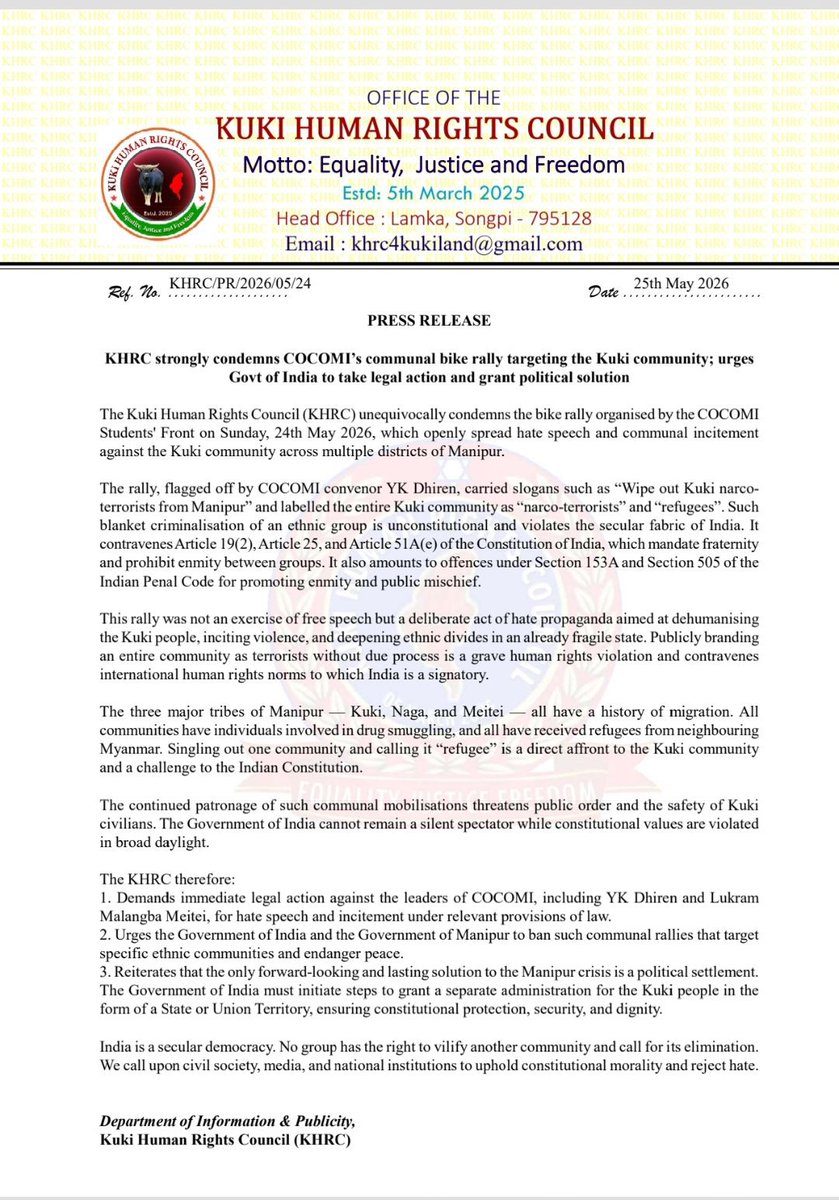 Kamginthan40473's tweet photo. OFFICE OF THE
KUKI HUMAN RIGHTS COUNCIL (KHRC)

PRESS RELEASE
25th May 2026

The Kuki Human Rights Council (KHRC) strongly condemns the continued silence, indifference, and inaction of the concerned authorities regarding the innocent Kuki civilians from Taphou Kuki Village who remain missing and unlawfully detained. Despite repeated appeals, peaceful protests, public shutdowns, and demands for justice, no concrete rescue operation or transparent information regarding their safety and whereabouts has been made available till today.

Families of the missing civilians continue to suffer immense emotional pain, fear, and uncertainty while innocent lives remain at risk. The continued delay in taking meaningful action is deeply disturbing and unacceptable.

KHRC strongly demands the Government of India, Ministry of Home Affairs, NIA, Central Forces, Assam Rifles, and all concerned agencies to immediately launch intensive search and rescue operations in Ukhrul, Senapati, and Liangmai areas where armed groups are reportedly active. Every passing day without action further increases insecurity, trauma, and fear among vulnerable civilians.

Innocent civilians must never become victims of communal hatred, armed intimidation, political agendas, or illegal detention. Human rights, dignity, justice, and security must be protected equally for all communities.

The Kuki Community will not remain silent until every innocent civilian from Taphou Kuki Village is safely and unconditionally released. Justice delayed is justice denied.

The KHRC therefore:

1. Demands immediate search and rescue operations in Ukhrul, Senapati, and Liangmai areas.
2. Demands the safe and unconditional release of all innocent Kuki civilians from Taphou Kuki Village.
3. Urges the Government of India and security agencies to ensure protection and security for vulnerable civilians.
4. Appeals for transparent investigation and accountability regarding all incidents involving innocent civilians.
5. Calls upon national institutions, media organisations, and democratic bodies to stand for humanity, justice, and peace.

Department of Information & Publicity
Kuki Human Rights Council (KHRC)

@HMOIndia
@AmitShah
@PMOIndia
@narendramodi
@official_dgar
@adgpi
@NIA_India
@crpfindia
@BSF_India
@manipur_police
@RajBhavManipur
@MIB_India
@PIB_India

#ReleaseKukiHostages
#JusticeForKukiCivilians
#SaveInnocentLives
#HumanRights
#ManipurViolence
