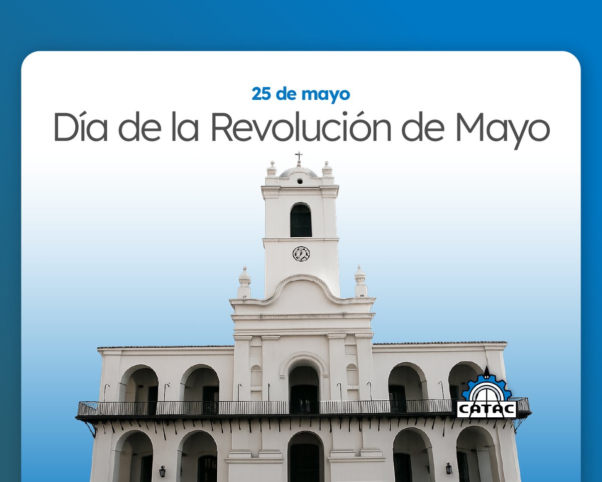 ComunidadCATAC's tweet photo. 🇦🇷 | ¡FELIZ DÍA DE LA PATRIA!

Recordamos una fecha que marcó el inicio del camino hacia la construcción de nuestra Nación, honrando los valores de libertad, compromiso y trabajo que siguen guiando el futuro de nuestro país. https://t.co/TUwpMVey42
