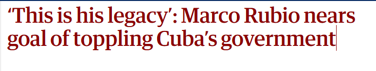 bsubram's tweet photo. Secretary of State "toppling" a foreign government.  
Bonkers headline from @guardian 
#Cuba https://t.co/EwD2ARqKKY