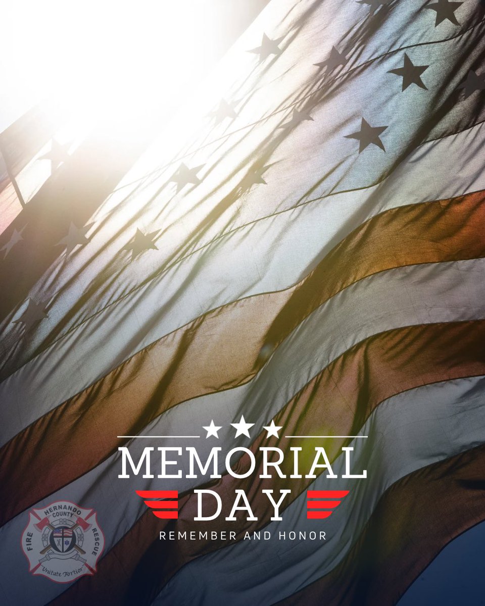 HernandoCoFire's tweet photo. Today, Hernando County Fire Rescue honors and remembers the brave men and women who made the ultimate sacrifice in service to our nation.

Their courage, dedication, and selflessness will never be forgotten. As we spend time with family and friends this Memorial Day, we pause to reflect on the freedoms we enjoy because of those who gave everything to protect them.

Please join us in remembering our fallen heroes. 🇺🇸

#MemorialDay #HonorAndRemember #HCFR #NeverForget