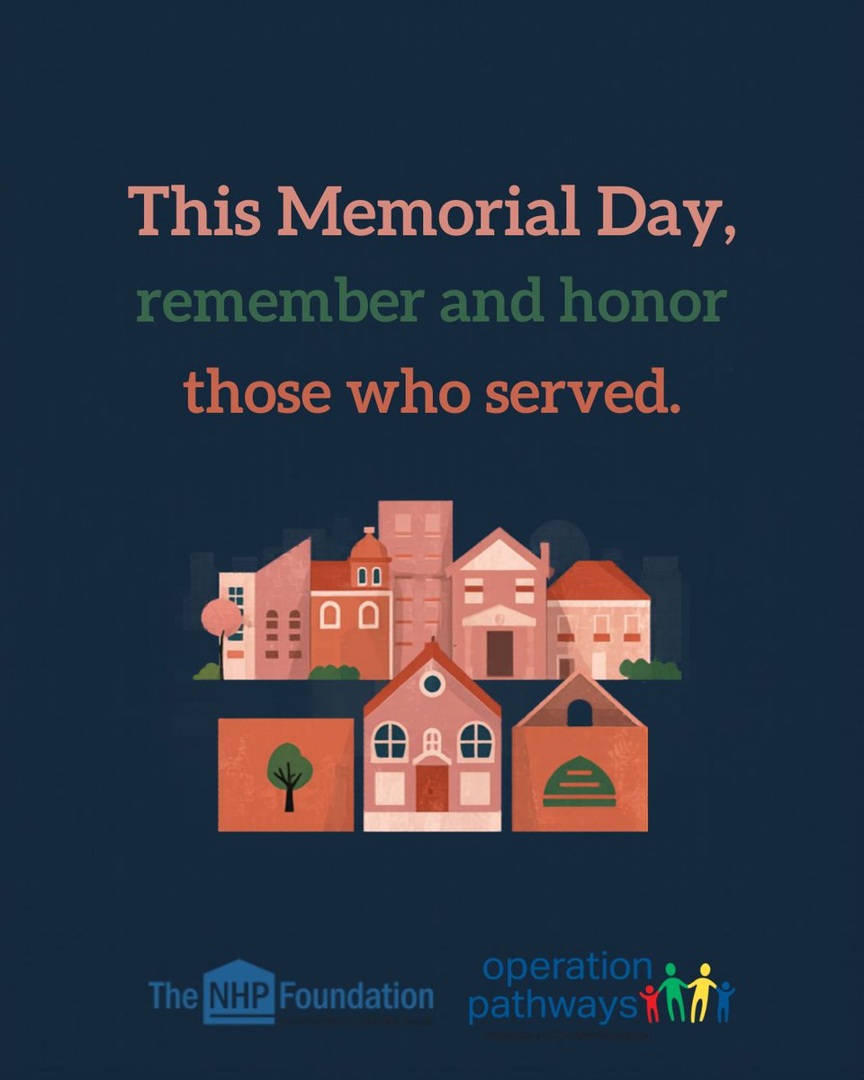 nhpfoundation's tweet photo. This Memorial Day, NHPF and Operation Pathways honor those who served. We're grateful to support veterans and military families through affordable housing and community services every day. #MemorialDay #AffordableHousing https://t.co/ijLoHZBaMY