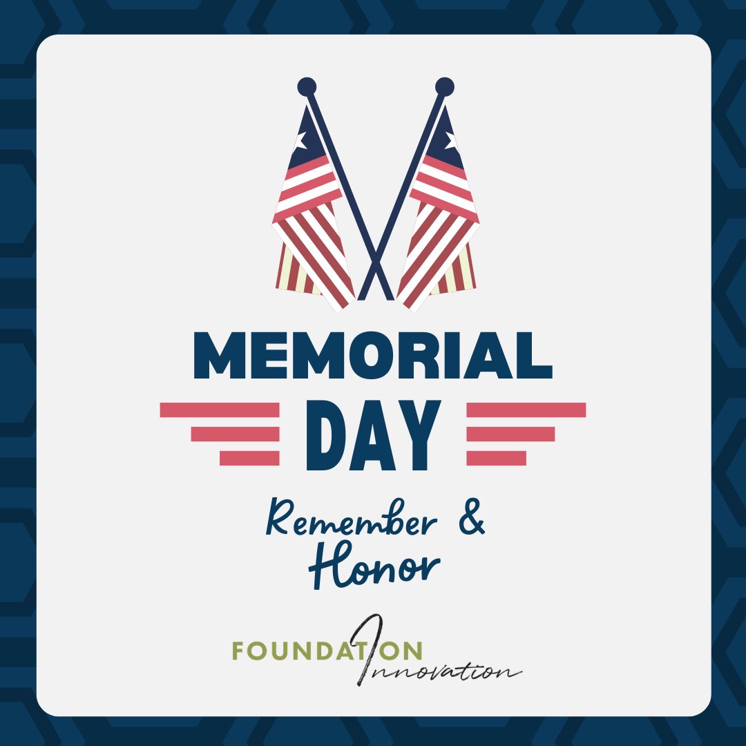 FoundInnovation's tweet photo. In remembrance of the courageous service members who gave their lives for our country. Their legacy of bravery and sacrifice lives on this Memorial Day and every day. 🇺🇸 https://t.co/YhPSltEBEI