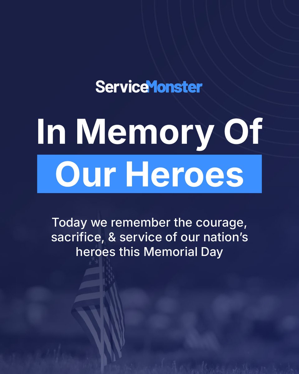servicemonster's tweet photo. Service is at the heart of what you do, but today we recognize the highest form of service. We are forever grateful to the heroes who gave everything to protect our families and our future. https://t.co/tS9gtrxlQC