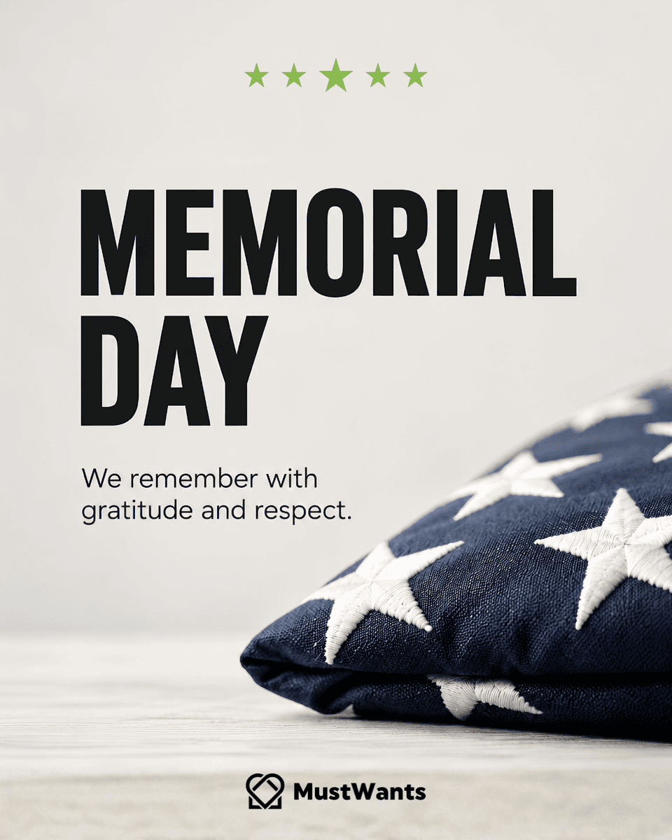 MustWants's tweet photo. Memorial Day is a day to remember those who gave their lives in service to our country. 🇺🇸 Today, MustWants honors the fallen and the families who carry their memory with gratitude and respect. #MemorialDay https://t.co/bW0Oea9J7p