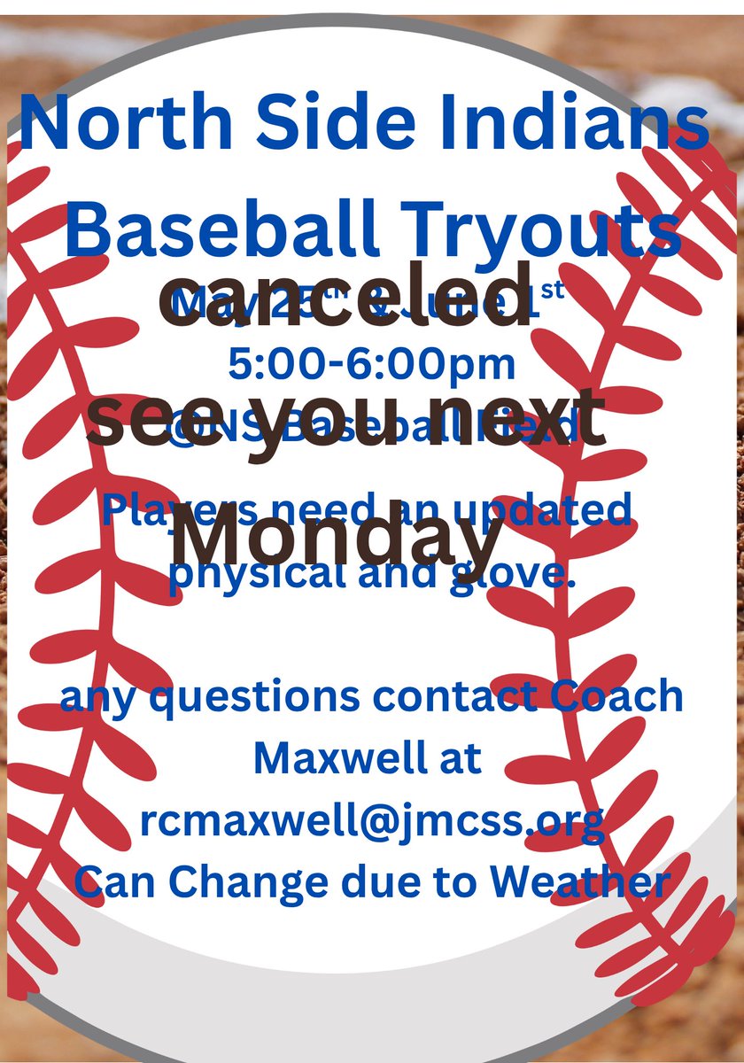 NorthSideHighTN's tweet photo. No baseball tryouts today. See you next Monday, June 1! https://t.co/n87jvInS3e