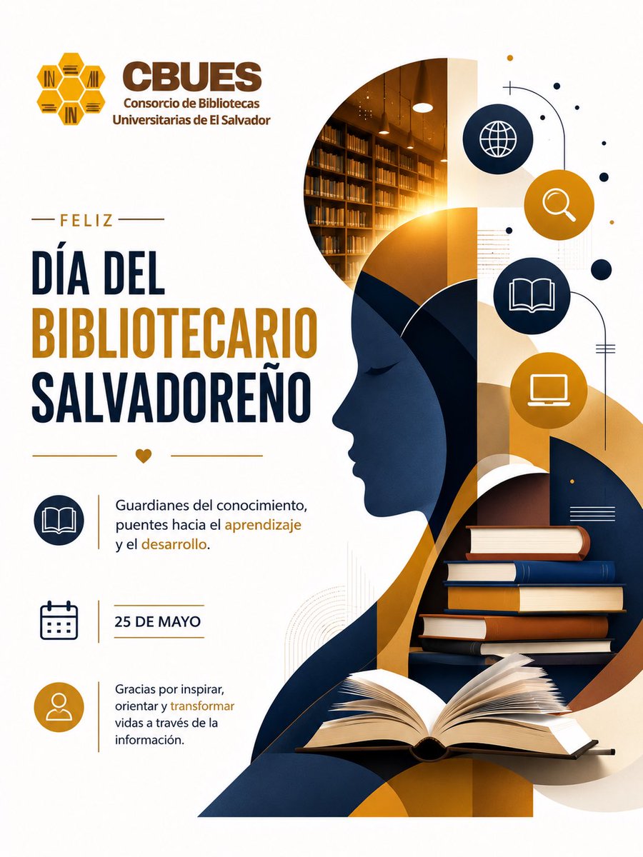 cbues_sv's tweet photo. 📚✨ 25 de mayo | Día del Bibliotecario Salvadoreño

Desde #CBUES nos unimos y reconocemos a quienes, con vocación y compromiso, transforman el acceso a la información en oportunidades de aprendizaje y constructores de comunidades más informadas. 💛

#DíaDelBibliotecarioSv https://t.co/8qWY7xVag5