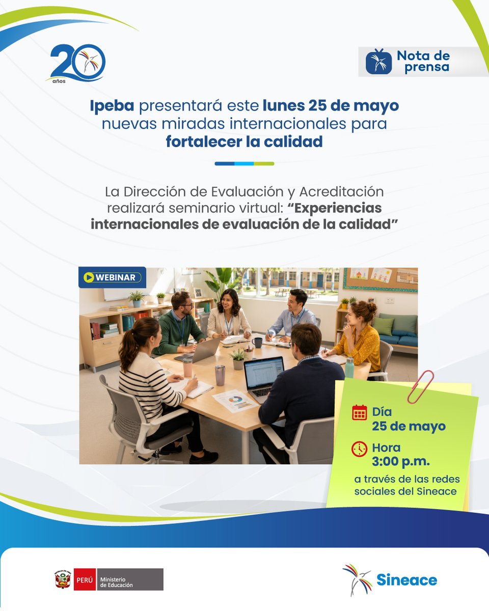 SineacePeru's tweet photo. 🔵🟢 NOTA DE PRENSA | Hoy 25 de mayo a las 3 p.m., se presentará el seminario virtual “Experiencias Internacionales de Evaluación de la Calidad”, con especialistas internacionales que compartirán experiencias y enfoques sobre la mejora de la calidad educativa. https://t.co/QhF4Pl1JEP