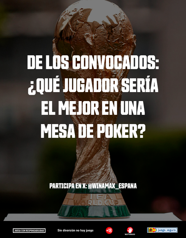 Winamax_Espana's tweet photo. 🎁 ¡SORTEAMOS 2 TICKETS DE 10 €! 🎫

⚽ Los convocados del mundial ya están confirmados

👁️ ¿Qué jugador de la selección crees que sería el mejor en una mesa de poker?

⁉️ Responde con el jugador + nick Winamax + RT + Síguenos https://t.co/mFRhi635ZI