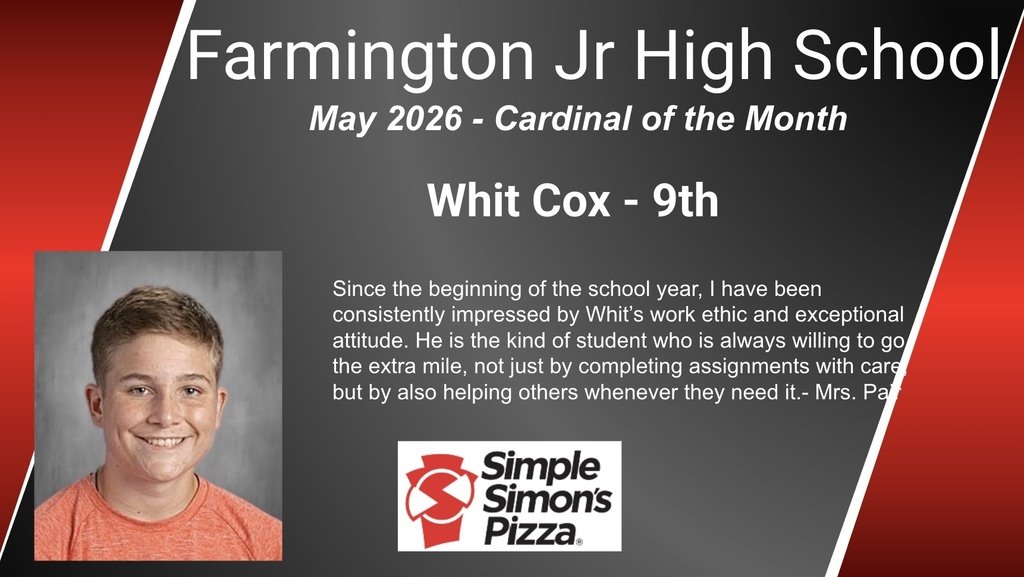 farmcards's tweet photo. This month's Simple Simon's Pizza Cardinal of the Month at FJHS is Whit Cox! Cardinals of the Month are selected for outstanding excellence or character traits in their classroom or school building! #ESED https://t.co/3FTqyEm94B