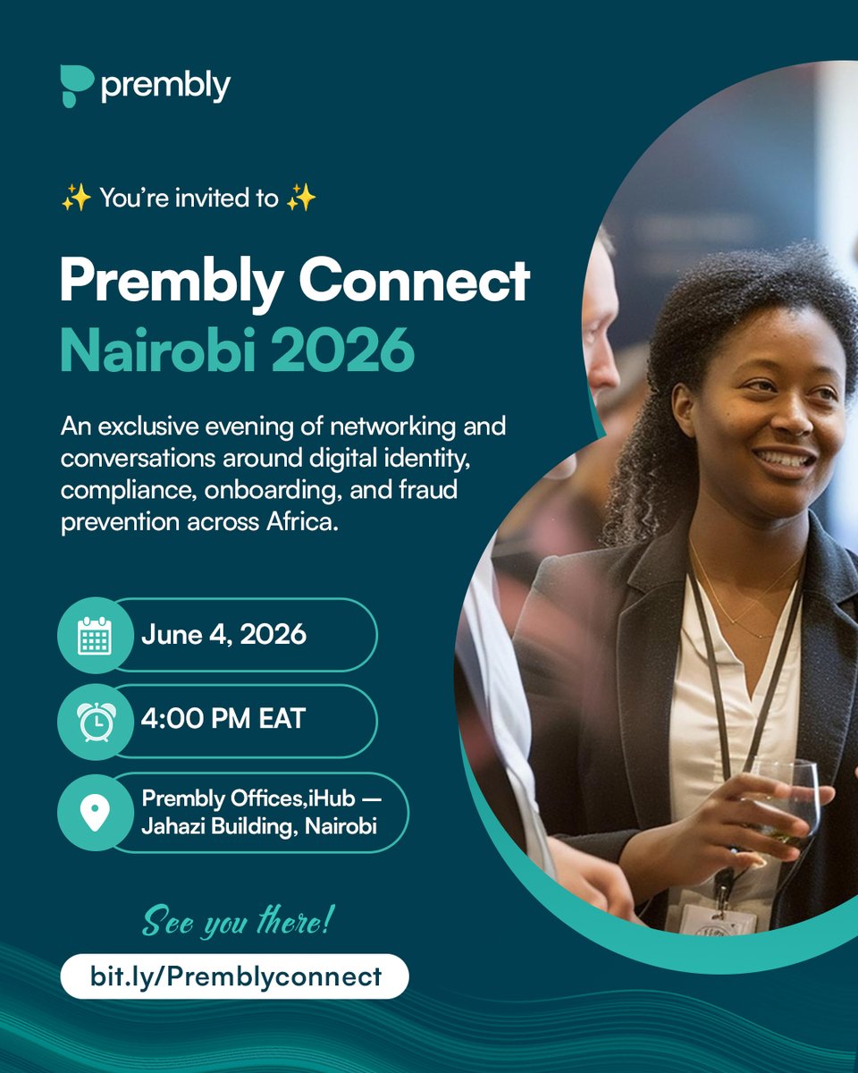 prembly's tweet photo. Join us at Prembly Connect Nairobi 2026 for an exclusive evening of networking and insightful conversations shaping the future of digital trust across Africa.

Explore discussions around:
🔹 Digital Identity
🔹 Compliance
🔹 Customer Onboarding
🔹 Fraud Prevention

📅 June 4, 2026
🕓 4:00 PM EAT
📍 Prembly Offices, iHub – Jahazi Building, Nairobi

Connect. Learn. Collaborate.
Reserve your spot: https://t.co/f2GBC2Uf3y

#PremblyConnect #Nairobi2026 #DigitalIdentity #Compliance #FraudPrevention #Onboarding #AfricaTech #Fintech #Networking