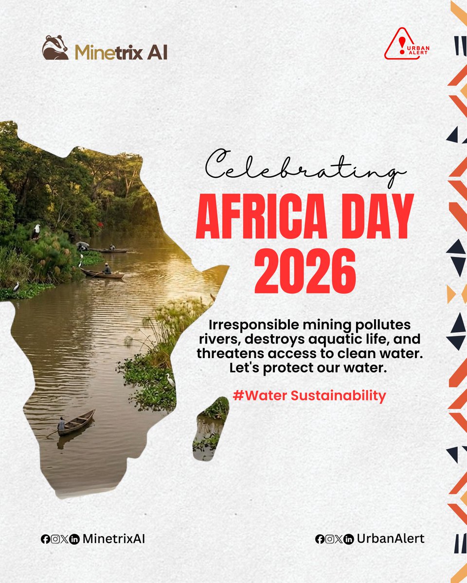 UrbanAlert's tweet photo. On this Africa Day, we celebrate the continent’s mineral wealth while committing to water-positive mining. By embedding water sustainability at the heart of operations, Africa’s mines can become engines of both economic growth and environmental resilience.

#AfricaDay #2026AfricaDay #WaterSustainability #ResponsibleMining
