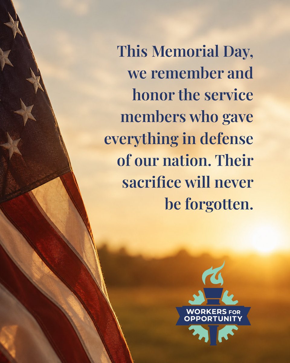 WorkersForOpp's tweet photo. Memorial Day. Honoring those who gave the ultimate sacrifice. 🇺🇸 https://t.co/7X2RKMUyIn
