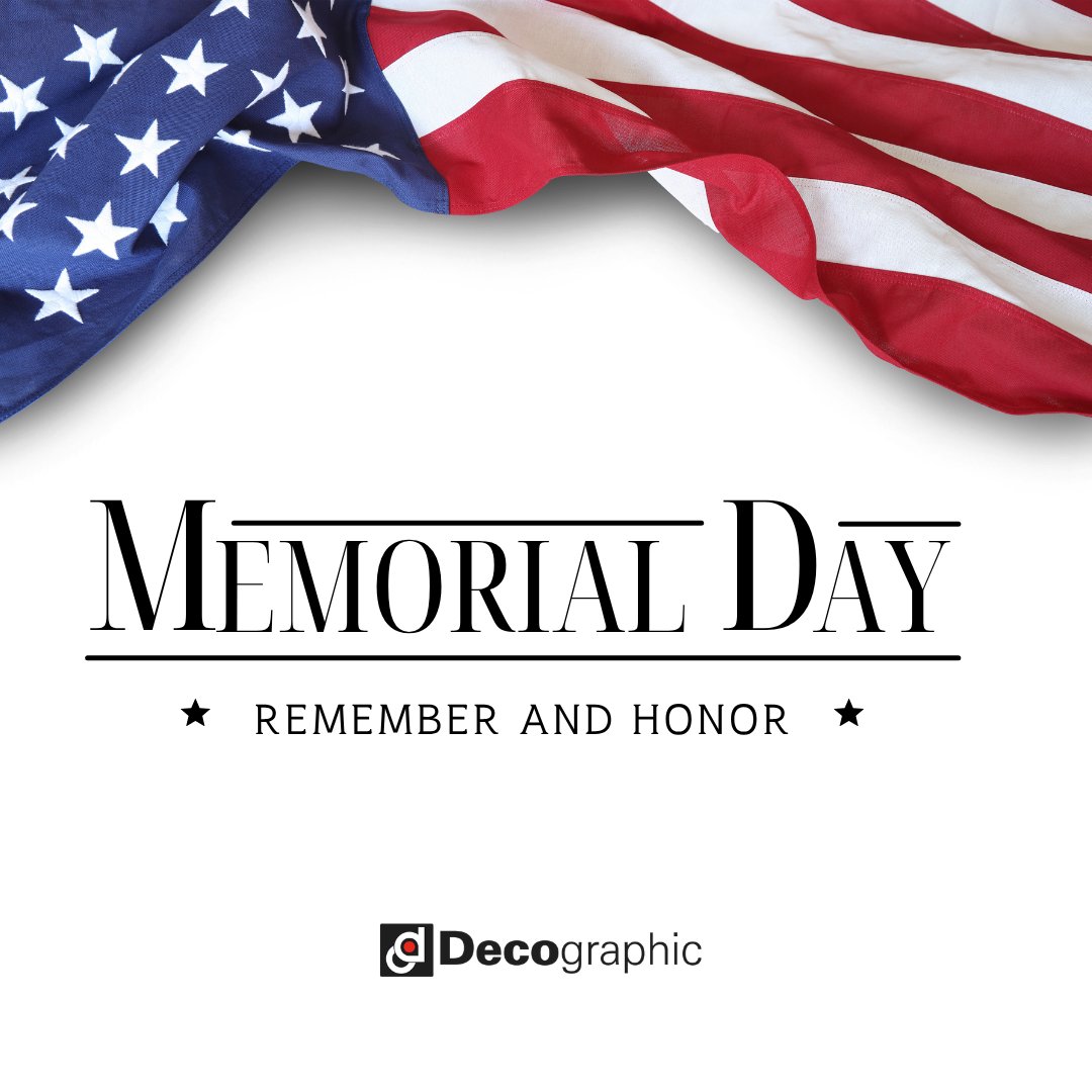 Decograph's tweet photo. Today, we honor and remember the brave men and women who made the ultimate sacrifice for our country. 

Wishing everyone a safe and meaningful Memorial Day from all of us at Decographic. 🇺🇸 https://t.co/ScQVnVXXXZ