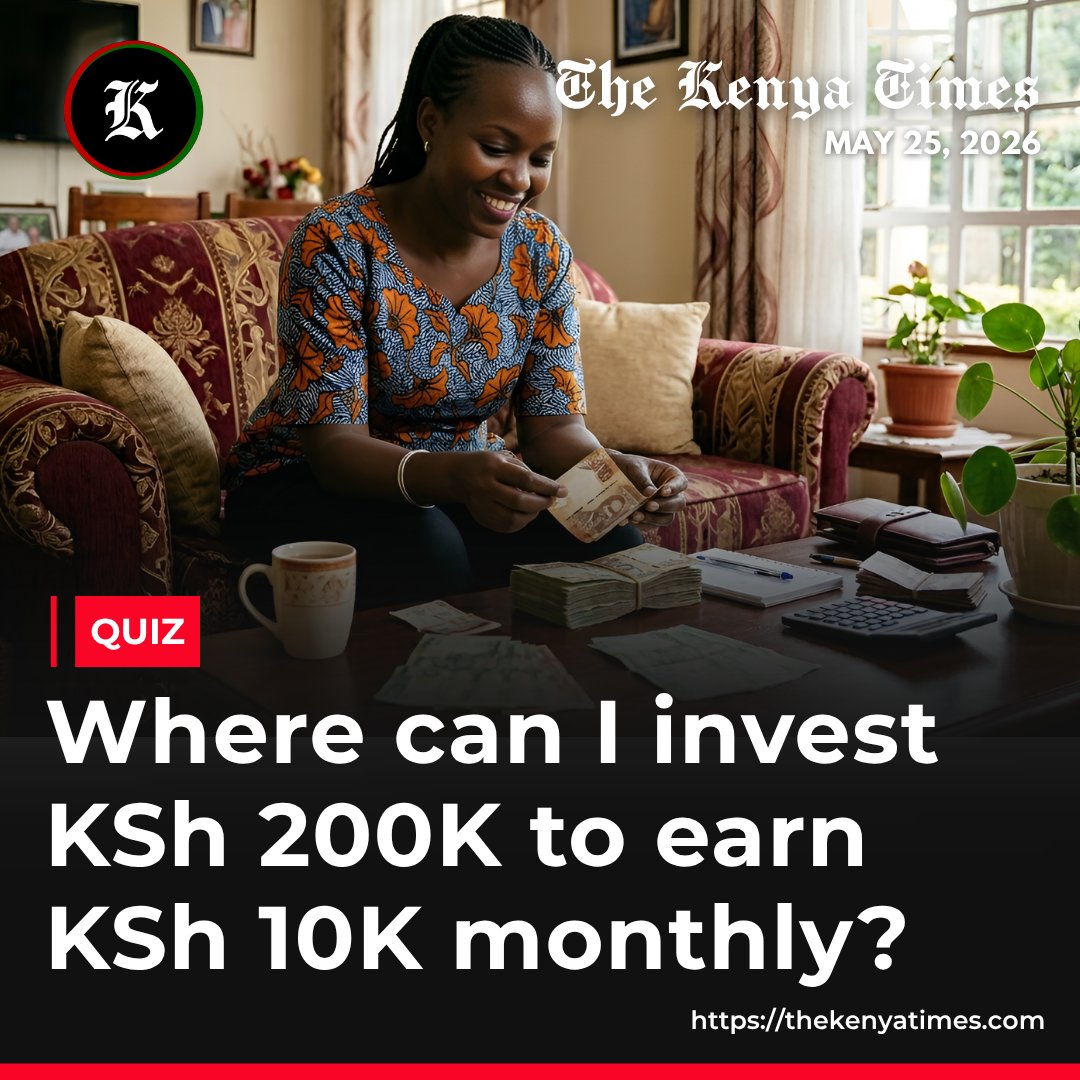 An investor asks where she can invest KSh 200,000 to earn KSh 10,000 ...