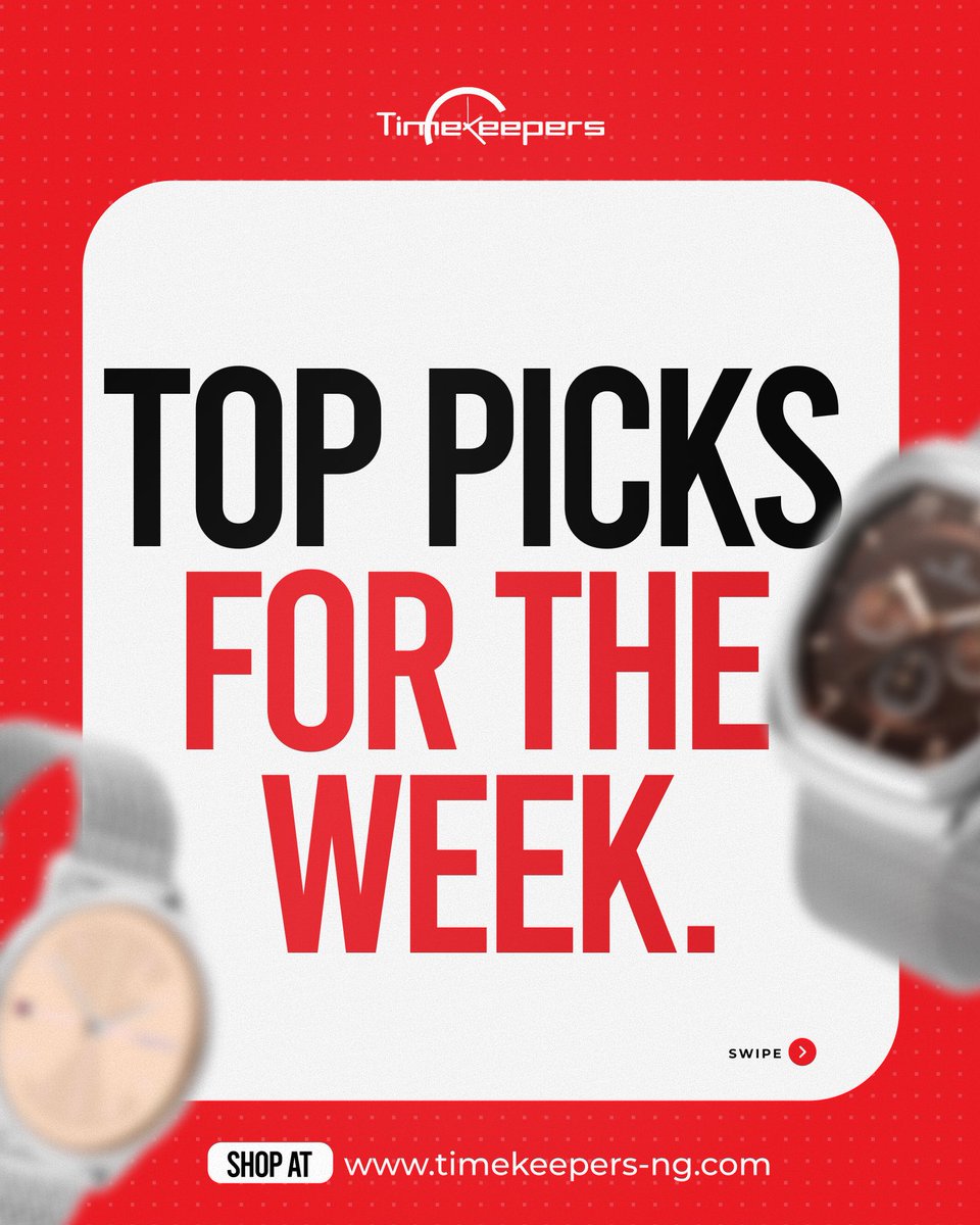timekeepersng's tweet photo. Wondering which watch to buy from our array of brands? 

You don’t have to worry anymore with our “Top Picks” weekly collection. 

You get to see what we think you’ll like every week. 
find a store here: https://t.co/VKLJwOQ34p

#OriginalWatches #TimekeepersNG https://t.co/dwnzROOz6j